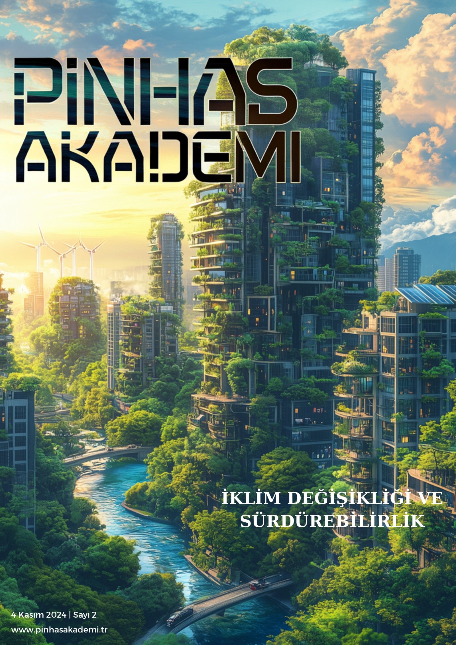 PİNHASAKADEMİ Sayı 2 · Kasım 2024 kapağı — “İklim Değişikliği ve Sürdürülebilirlik” teması